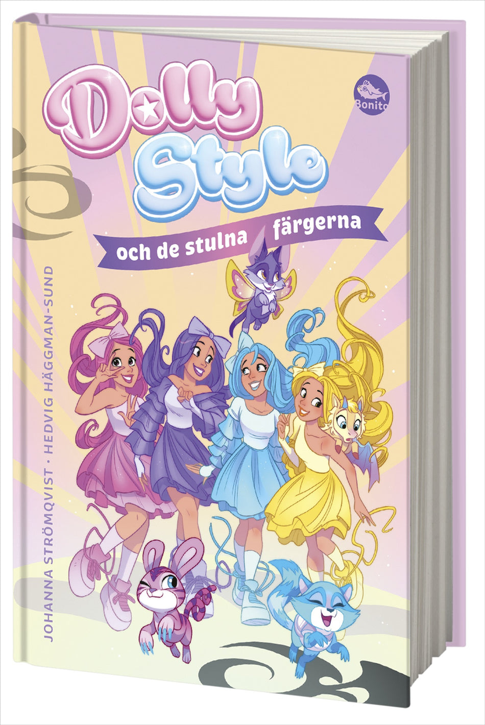 Valokuva kirjasta Johanna Strömqvist Dolly Style och de stulna färgerna, kuuluu tuoteryhmään Ruots lapset nuoret ja sarjakuvat.