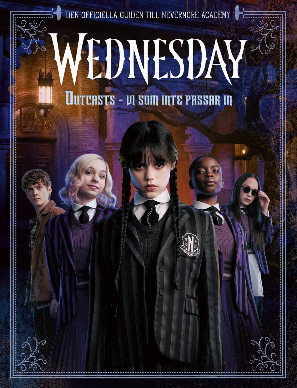 Valokuva kirjasta Ally Russel Wednesday: Outcasts - vi som inte passar in : Den officiella guiden till Nevermore Academy, kuuluu tuoteryhmään Ruots lapset nuoret ja sarjakuvat.