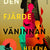 Tuotteen Den fjärde väninnan pikkukuva 2