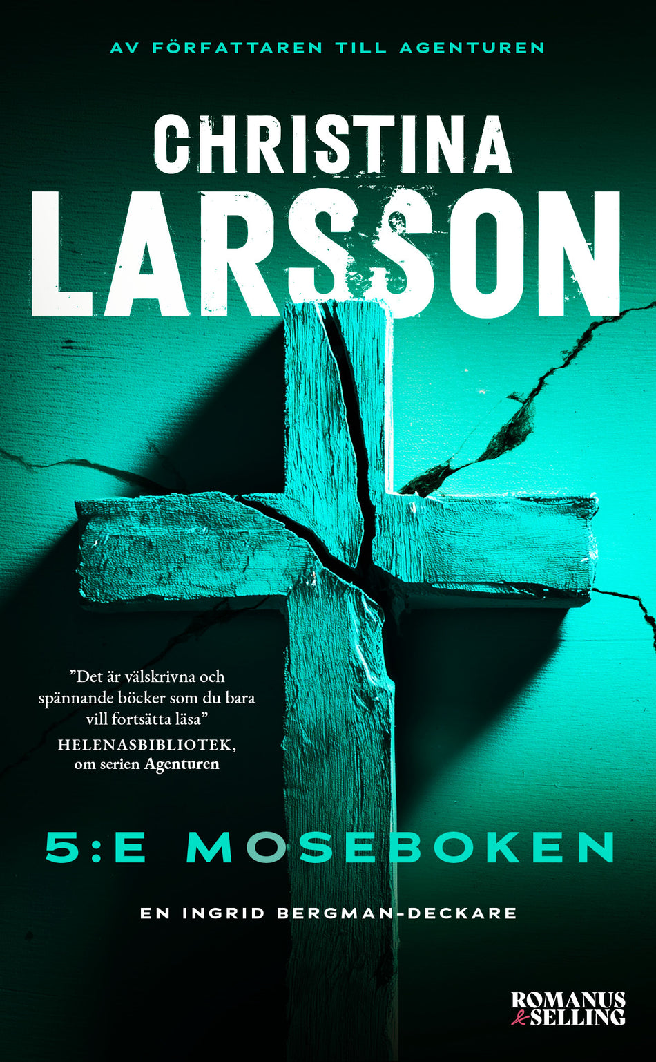 Valokuva kirjasta Christina Larsson 5:e Moseboken, kuuluu tuoteryhmään Ruots kaunokirjat.