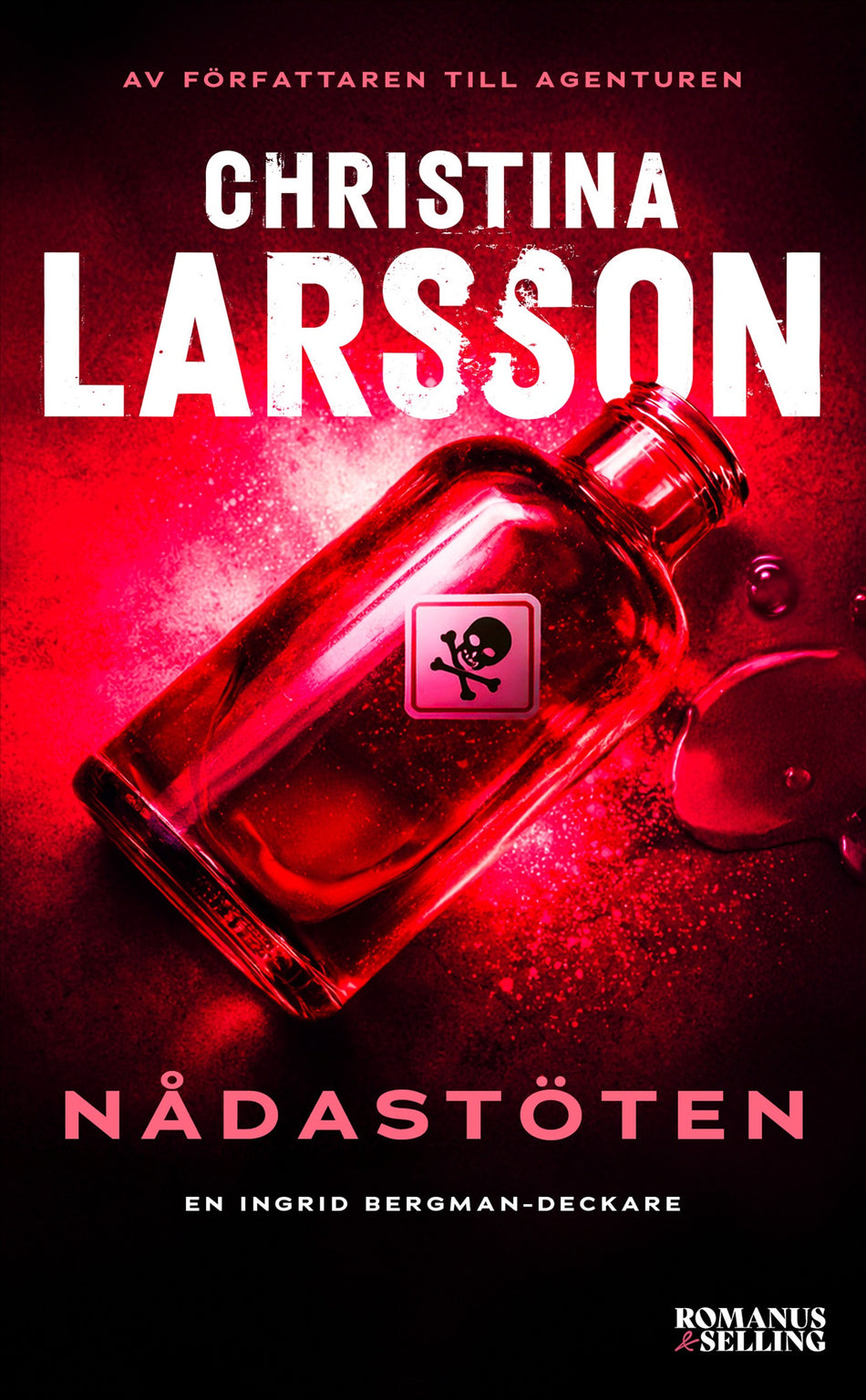 Valokuva kirjasta Christina Larsson Nådastöten, kuuluu tuoteryhmään Ruots kaunokirjat.