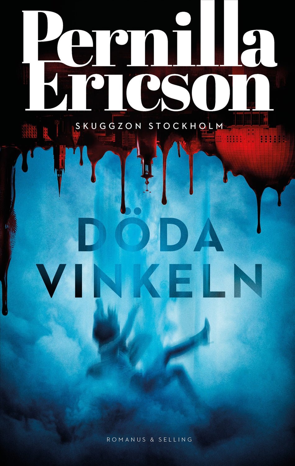Valokuva kirjasta Pernilla Ericson Döda vinkeln, kuuluu tuoteryhmään Ruots kaunokirjat.