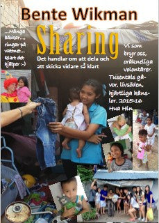 Valokuva kirjasta Bente Wikman Sharing, kuuluu tuoteryhmään Ruots muu tieto.