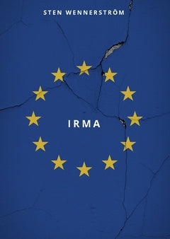 Valokuva kirjasta Sten Wennerström Irma, kuuluu tuoteryhmään Ruots kaunokirjat.