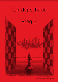 Lär dig schack. Steg 3