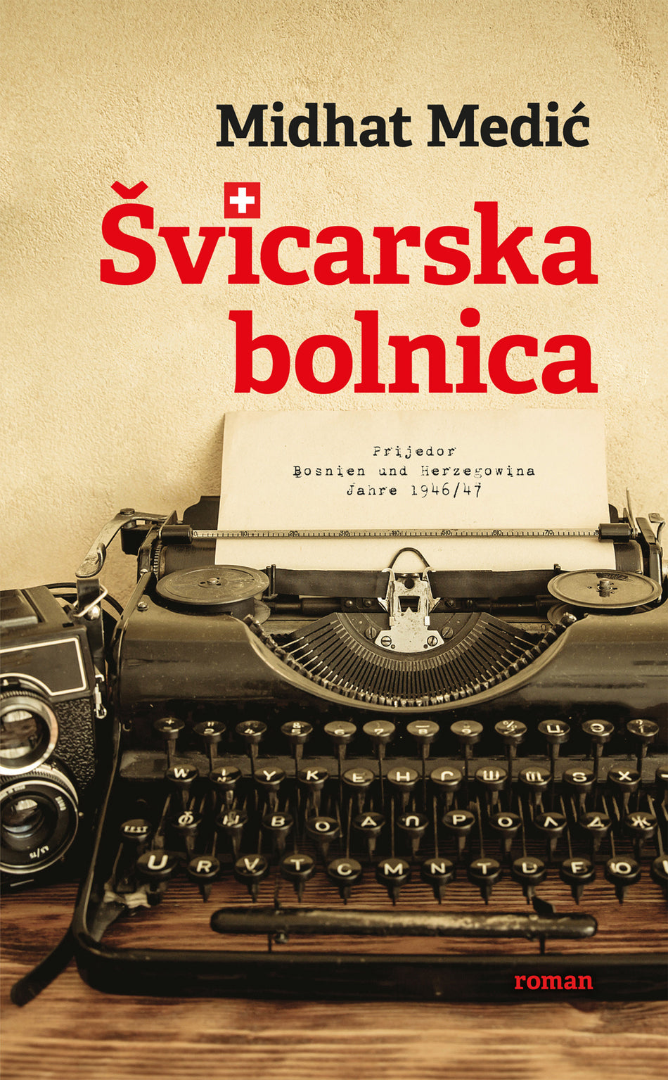 Valokuva kirjasta Midhat Medic Švicarska bolnica, kuuluu tuoteryhmään Ruots kaunokirjat.