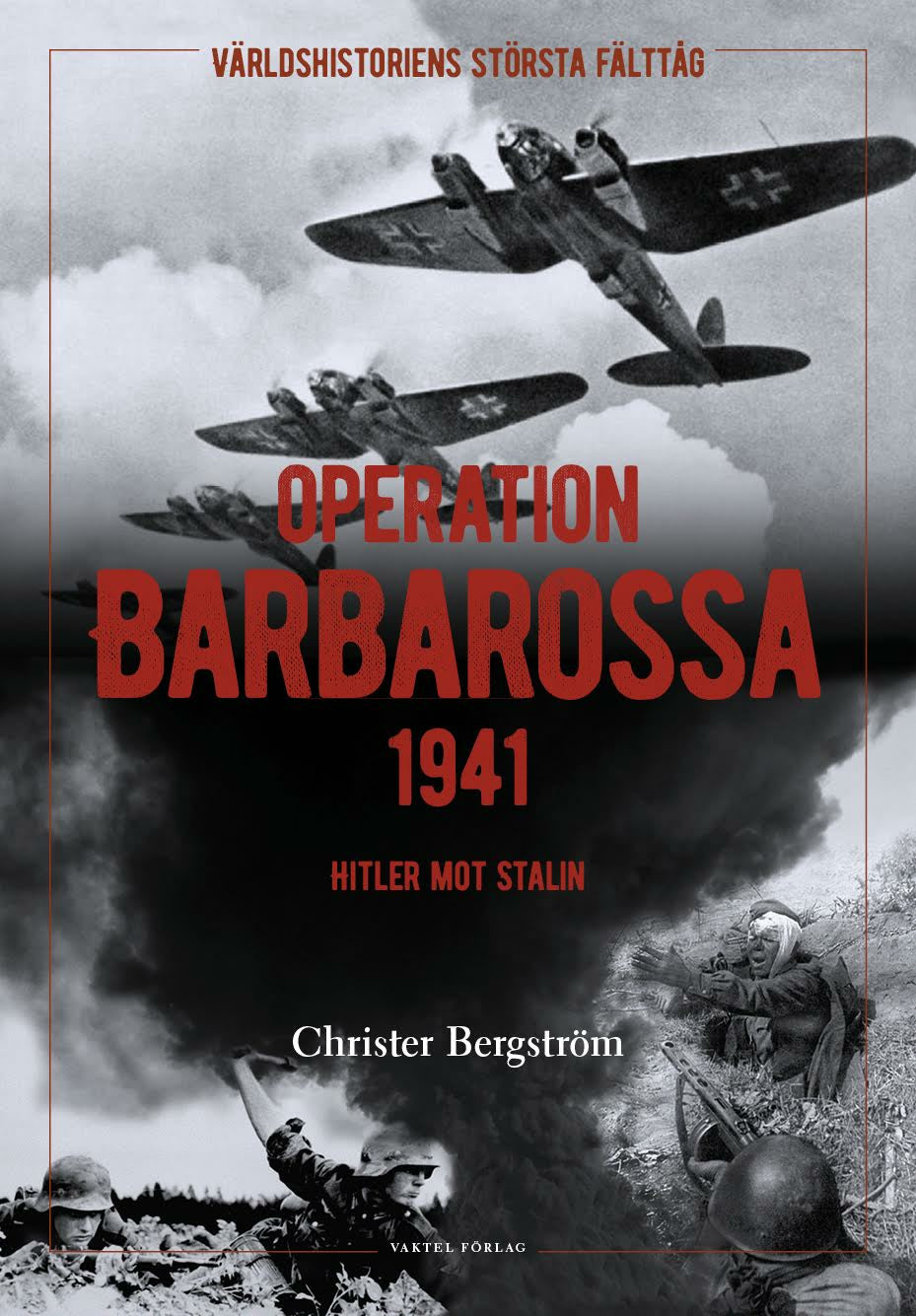Valokuva kirjasta Christer Bergström Operation Barbarossa : världshistoriens största fälttåg: Hitler mot Stalin, kuuluu tuoteryhmään Ruots muu tieto.