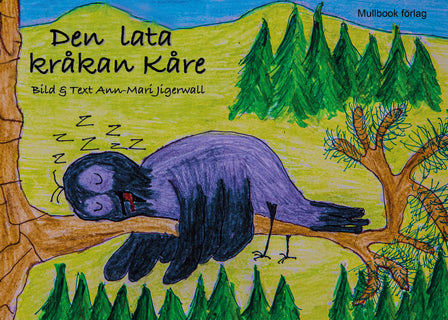 Den lata kråkan Kåre