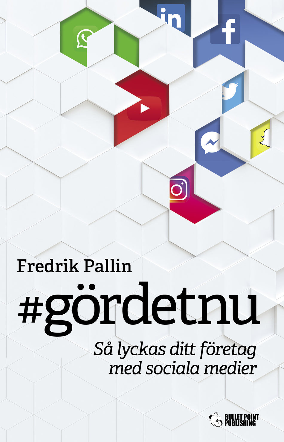 Valokuva kirjasta Fredrik Pallin #gördetnu : så lyckas ditt företag med sociala medier, kuuluu tuoteryhmään Ruots muu tieto.