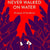 Tuotteen My father never walked on water : an exceptional story about an exceptional man pikkukuva 1