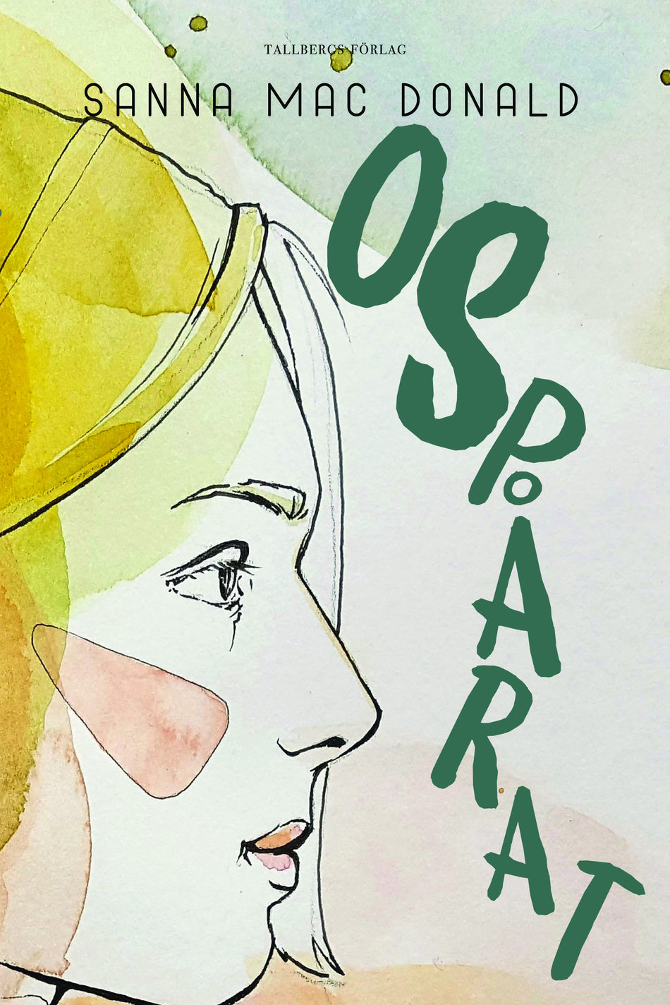 Valokuva kirjasta Sanna Mac Donald Ospårat, kuuluu tuoteryhmään Ruots lapset nuoret ja sarjakuvat.