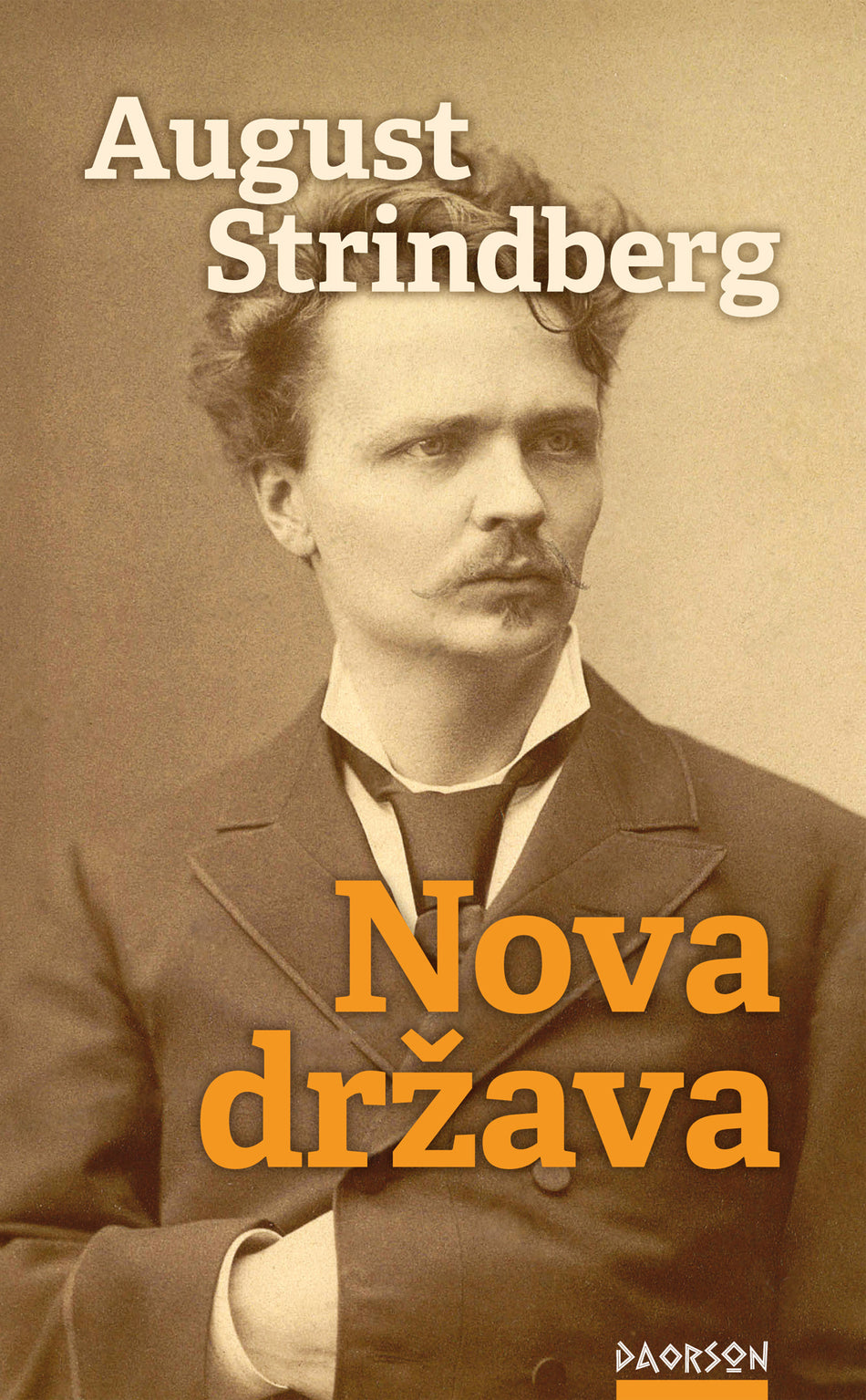 Valokuva kirjasta August Strindberg Nova drzava, kuuluu tuoteryhmään Ruots kaunokirjat.