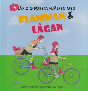Lär dig första hjälpen med Flamman och Lågan