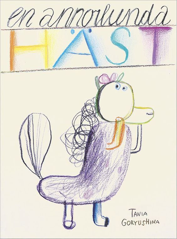 Valokuva kirjasta Tania Goryushina En annorlunda häst, kuuluu tuoteryhmään Ruots lapset nuoret ja sarjakuvat.