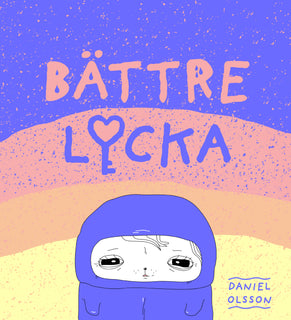 Bättre lycka