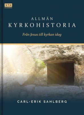 Valokuva kirjasta Carl-Erik Sahlberg Allmän kyrkohistoria : från Jesus till kyrkan idag, kuuluu tuoteryhmään Ruots muu tieto.