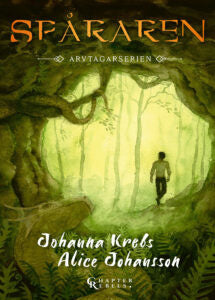 Valokuva kirjasta Johanna Krebs / Alice Johansson Spåraren, kuuluu tuoteryhmään Ruots lapset nuoret ja sarjakuvat.