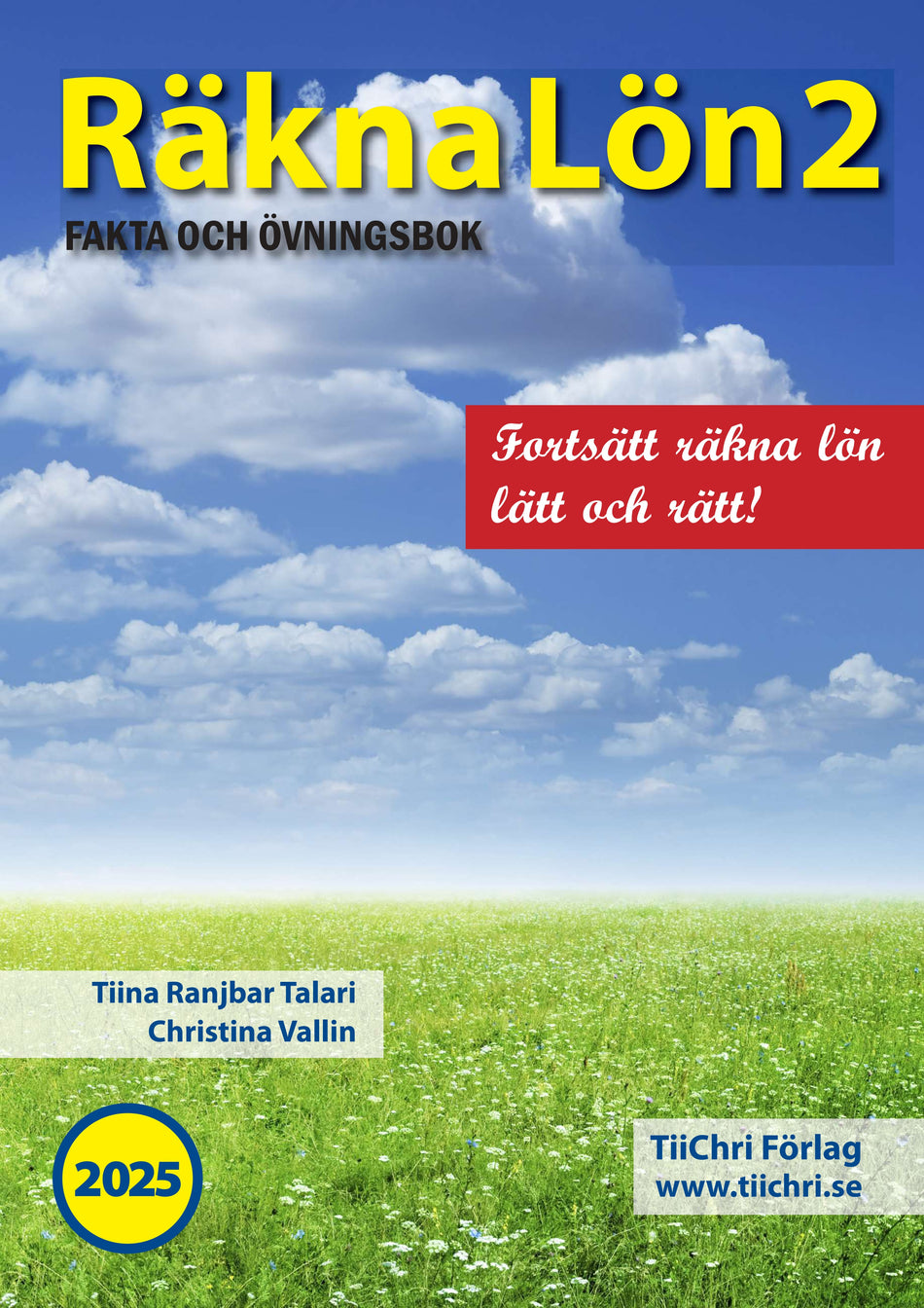 Valokuva kirjasta Tiina Ranjbar Talari / Christina Vallin Räkna Lön 2 - 2025 (bok + digital produkt), kuuluu tuoteryhmään Ruots muu tieto.