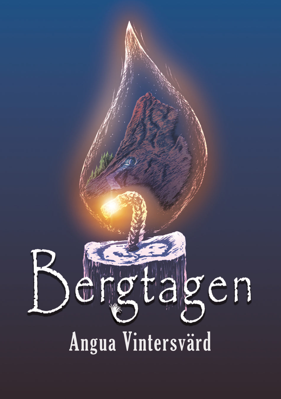 Valokuva kirjasta Angua Vintersvärd Bergtagen, kuuluu tuoteryhmään Ruots kaunokirjat.