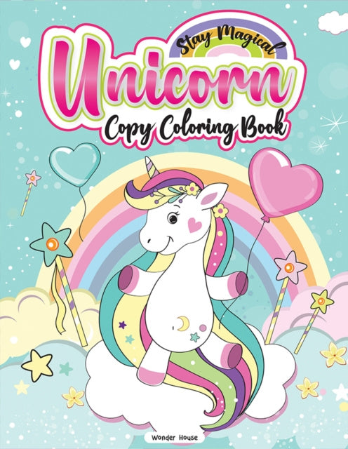 Valokuva kirjasta Wonder House Books Stay Magical Unicorn Copy Coloring Book: Fun Activity Books For Children, kuuluu tuoteryhmään Ulk lasten kuvakirjat.