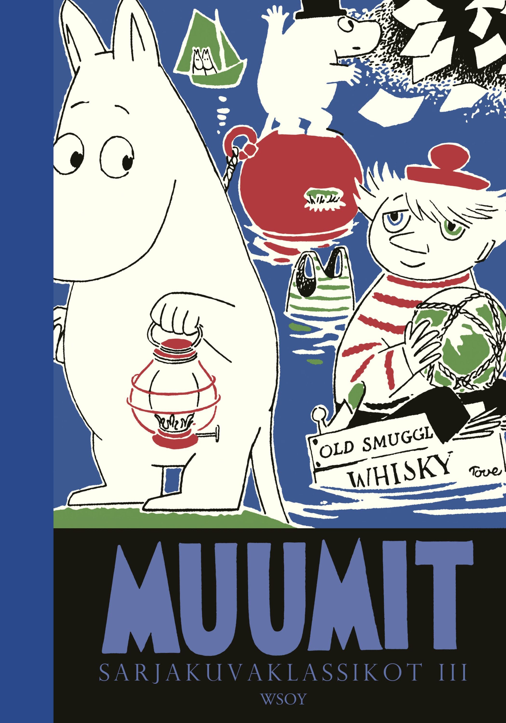 Muumit. Sarjakuvaklassikot III - Tove Jansson - Kovakantinen