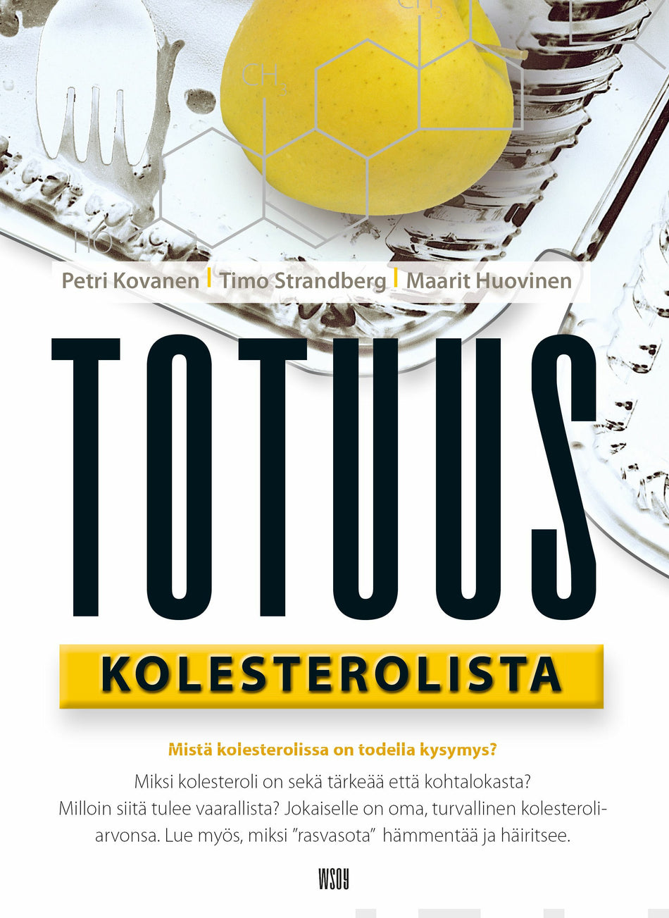 Valokuva kirjasta Maarit Tyrkkö / Petri Kovanen / Timo Strandberg Totuus kolesterolista, kuuluu tuoteryhmään E-kirjat tieto.