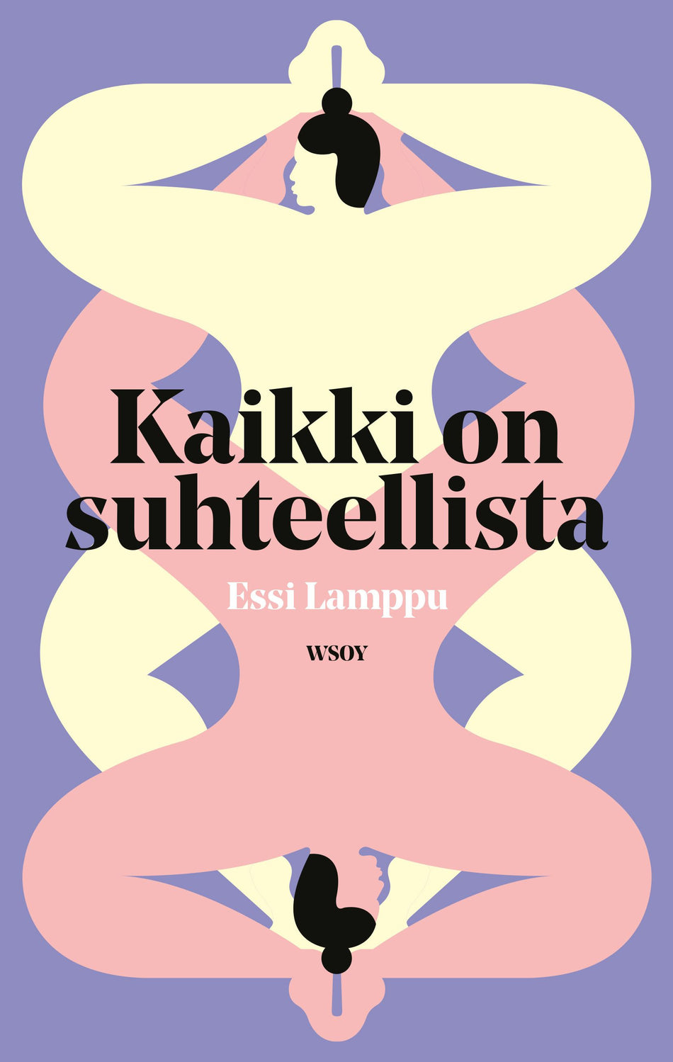 Valokuva kirjasta Essi Lamppu Kaikki on suhteellista, kuuluu tuoteryhmään Viihde- ja romantiikkakirjat.