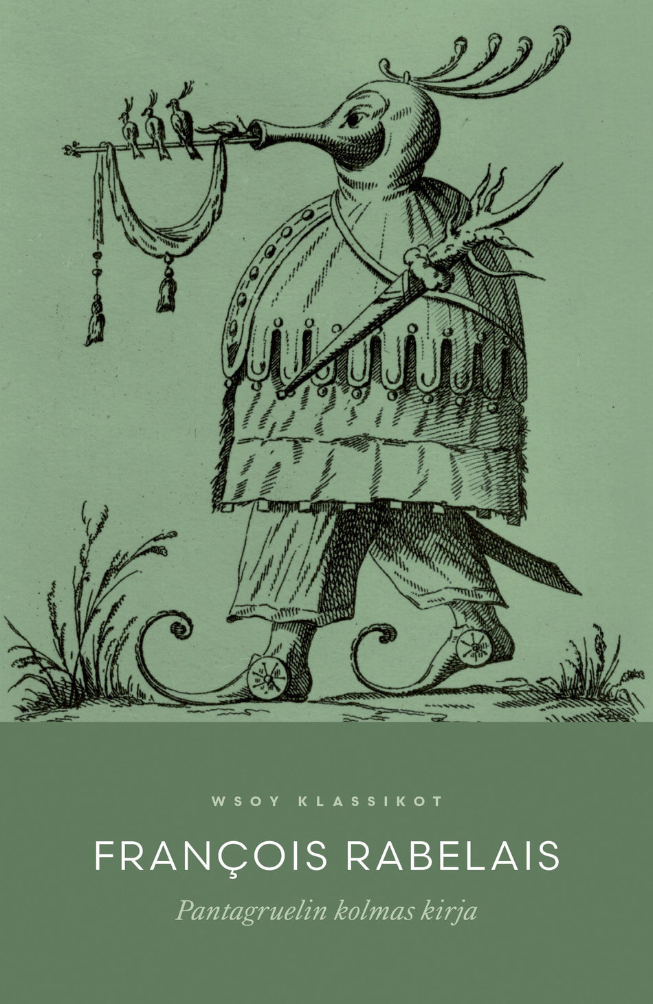 Valokuva kirjasta François Rabelais Pantagruelin kolmas kirja, kuuluu tuoteryhmään Muut kaunokirjat.