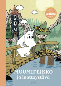 Muumipeikko ja luottoystävä