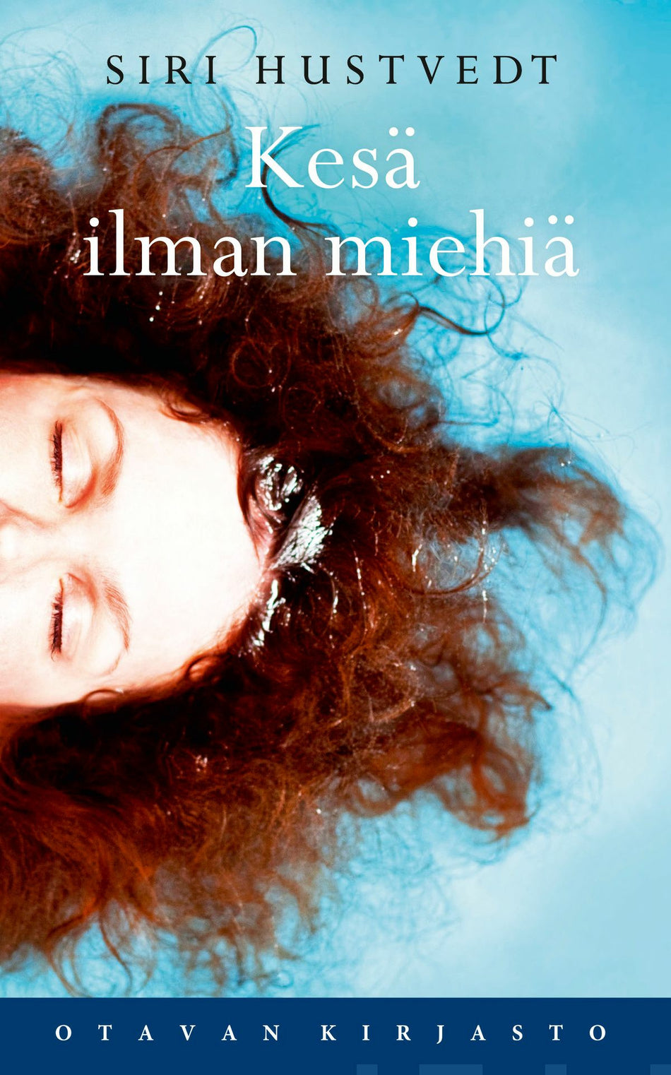Valokuva kirjasta Siri Hustvedt Kesä ilman miehiä, kuuluu tuoteryhmään E-kirjat kauno.