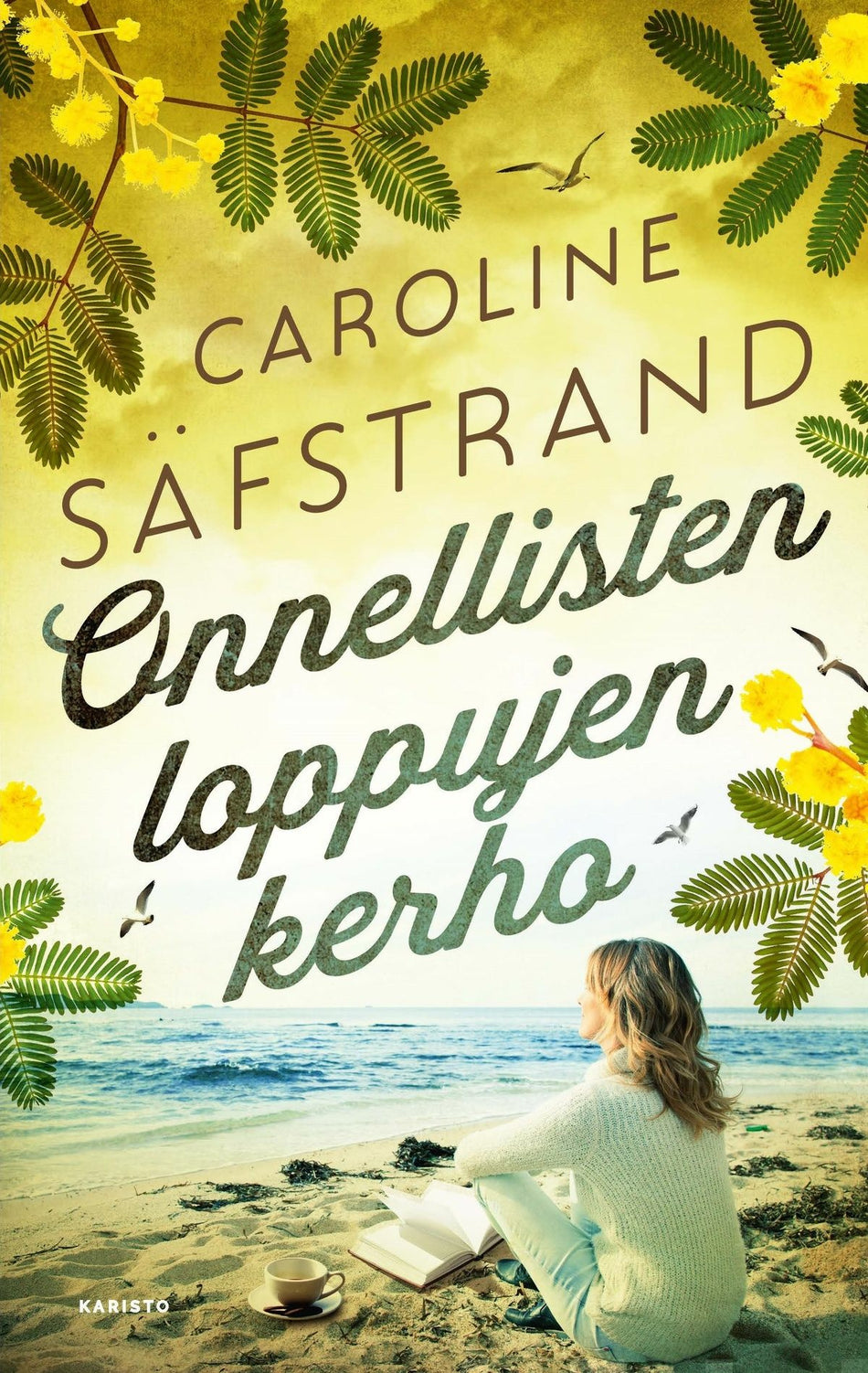 Valokuva kirjasta Caroline Säfstrand Onnellisten loppujen kerho, kuuluu tuoteryhmään E-kirjat kauno.