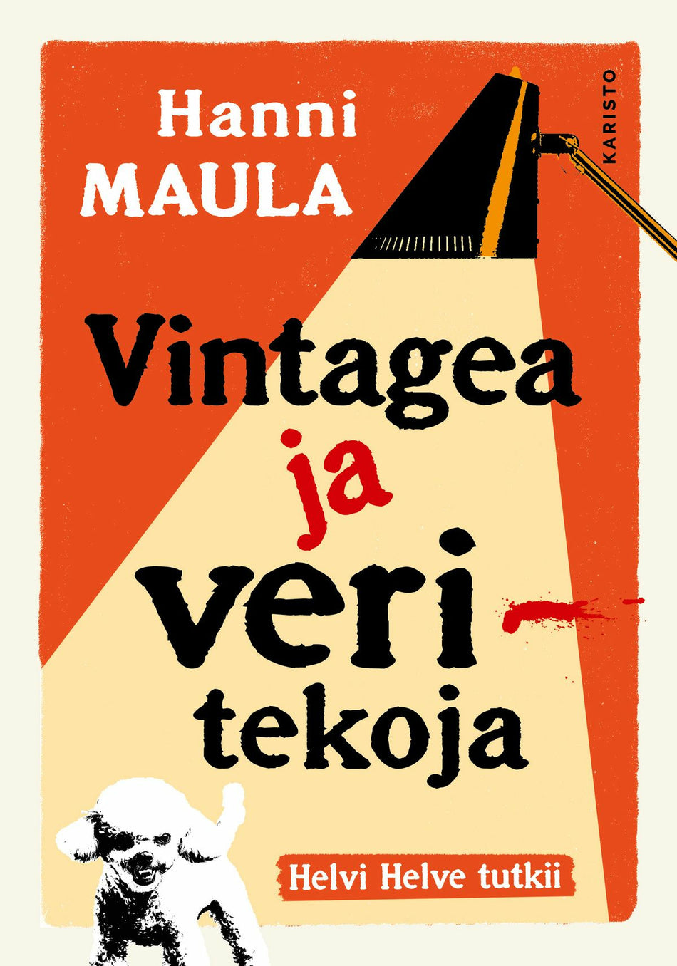 Valokuva kirjasta Hanni Maula Vintagea ja veritekoja, kuuluu tuoteryhmään Jännityskirjat.