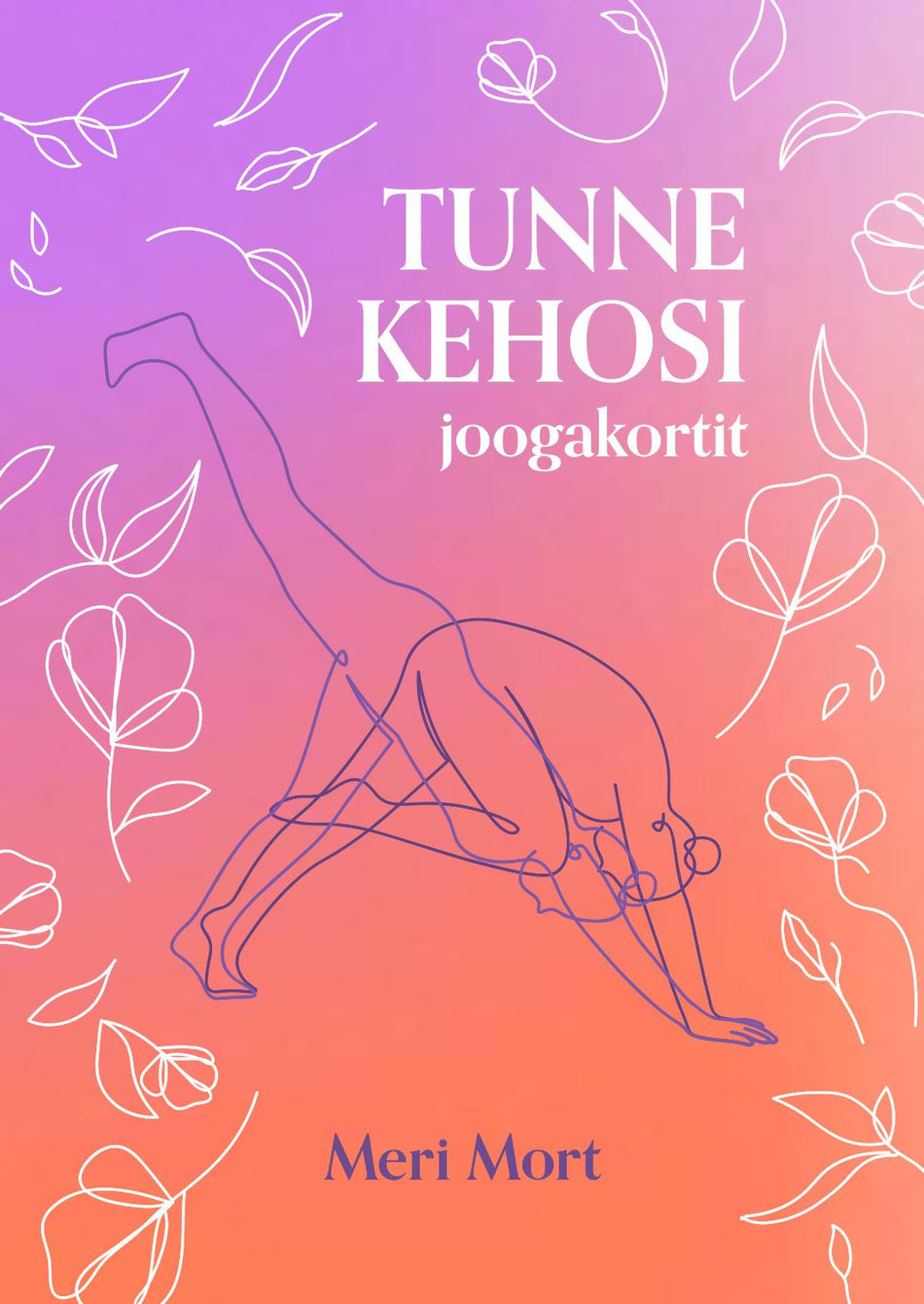 Valokuva kirjasta Meri Mort Tunne kehosi - Joogakortit, kuuluu tuoteryhmään Terveys kasvatus.