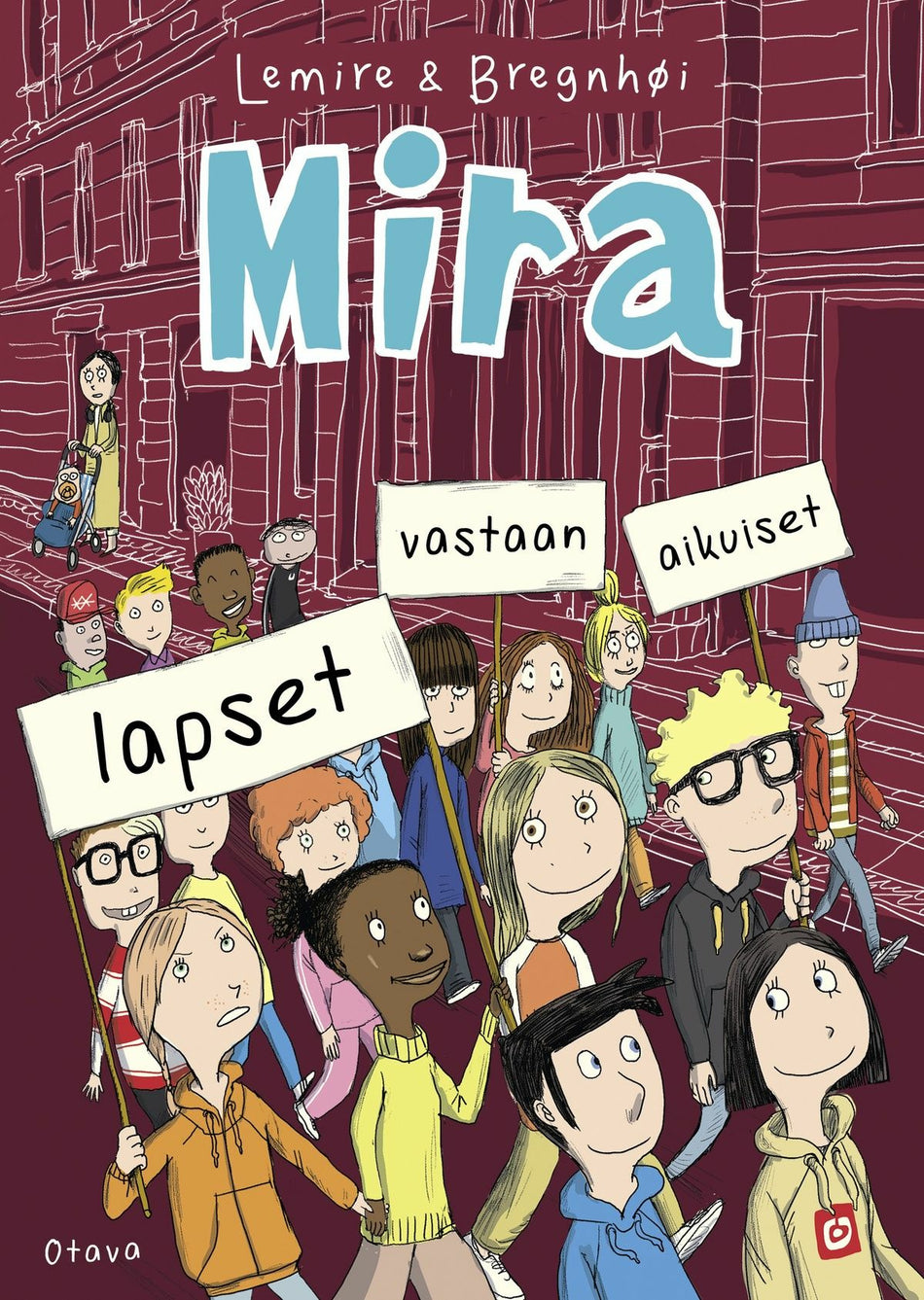 Mira Lapset Vastaan Aikuiset Sabine Lemire 1 Pehme kantinen mira-lapset-vastaan-aikuiset-sabine-lemire-1-pehme-kantinen
