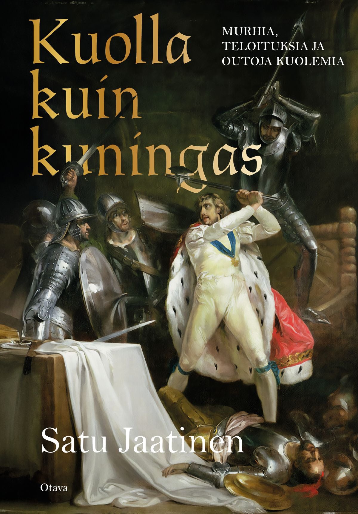 Kuolla kuin kuningas