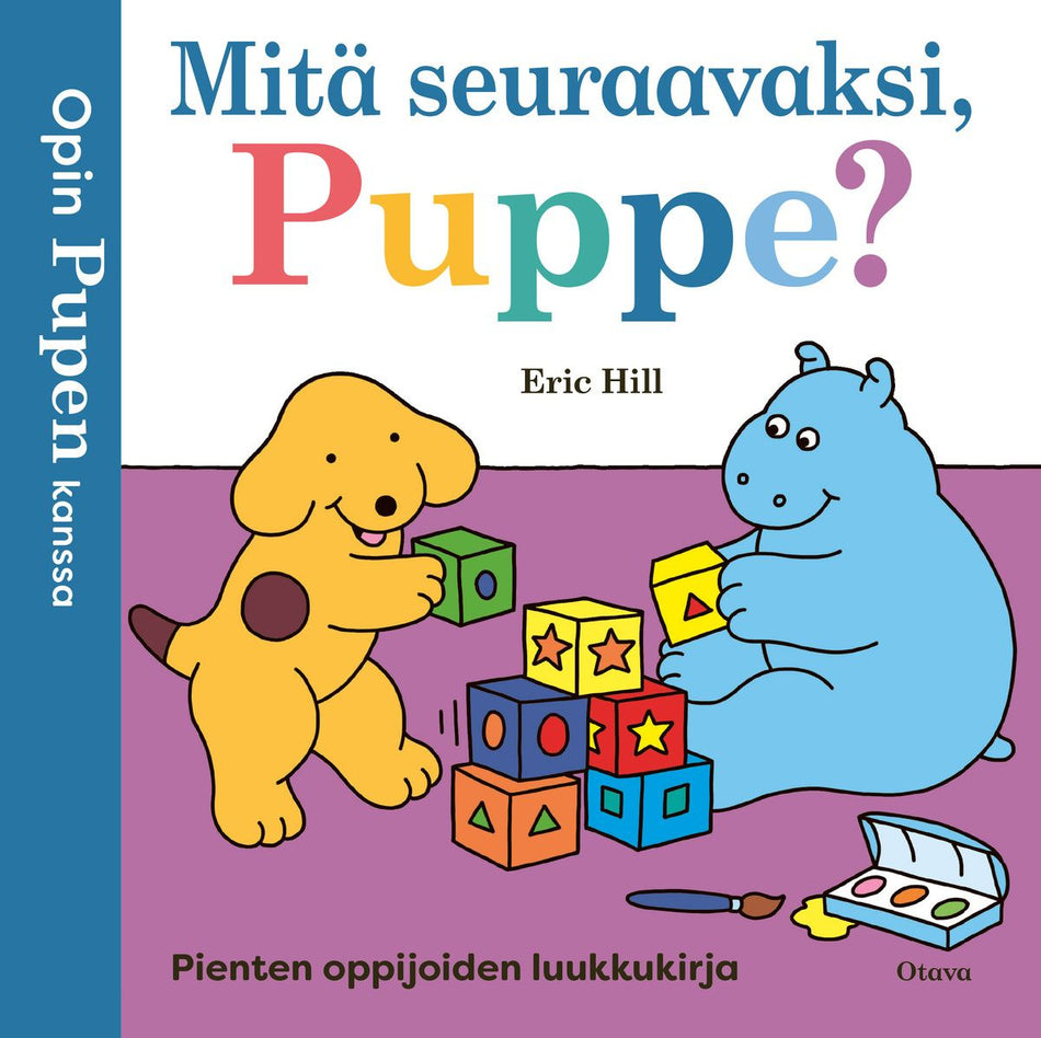Valokuva kirjasta Eric Hill Opin Pupen kanssa - Mitä seuraavaksi, Puppe?, kuuluu tuoteryhmään Lasten kuvakirjat.