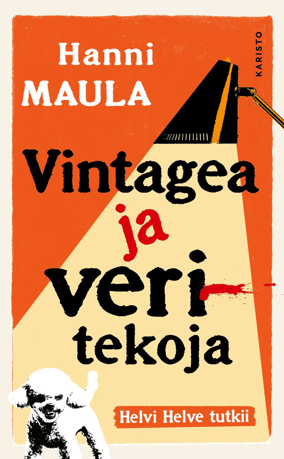 Valokuva kirjasta Hanni Maula Vintagea ja veritekoja, kuuluu tuoteryhmään Kotimaiset pokkarit.