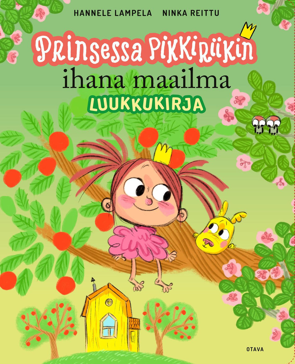 Valokuva kirjasta Hannele Lampela / Ninka Reittu Prinsessa Pikkiriikin ihana maailma, kuuluu tuoteryhmään Lasten kuvakirjat.