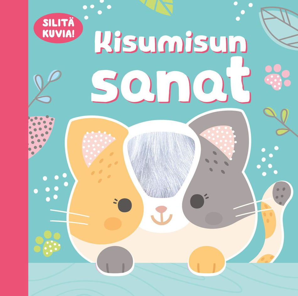 Valokuva kirjasta  Kisumisun sanat, kuuluu tuoteryhmään Lasten kuvakirjat.