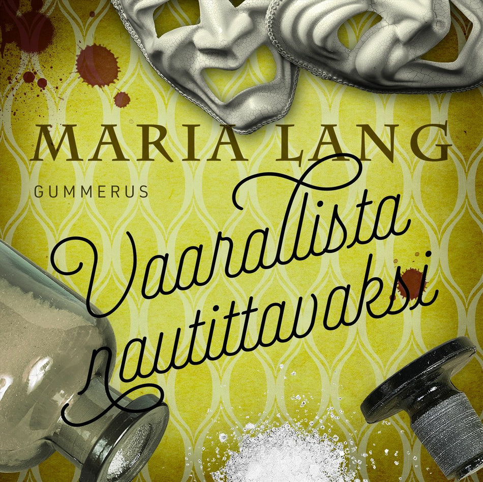 Valokuva kirjasta Maria Lang Vaarallista nautittavaksi, kuuluu tuoteryhmään Äänikirjat kauno.