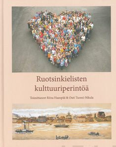 Valokuva kirjasta  Ruotsinkielisten kulttuuriperintöä, kuuluu tuoteryhmään Historia.
