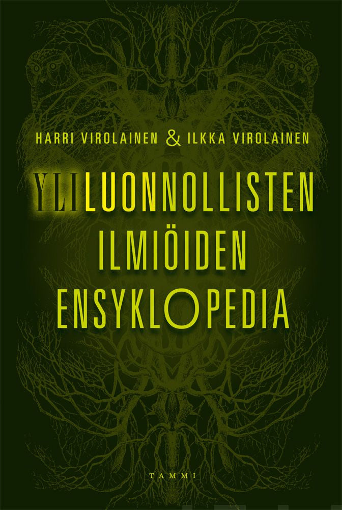 Valokuva kirjasta Harri Virolainen / Ilkka Virolainen Yliluonnollisten ilmiöiden ensyklopedia, kuuluu tuoteryhmään E-kirjat tieto.