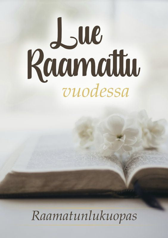 Valokuva kirjasta Pirjo Kamans Lue Raamattu vuodessa, kuuluu tuoteryhmään Uskonto raamatut.