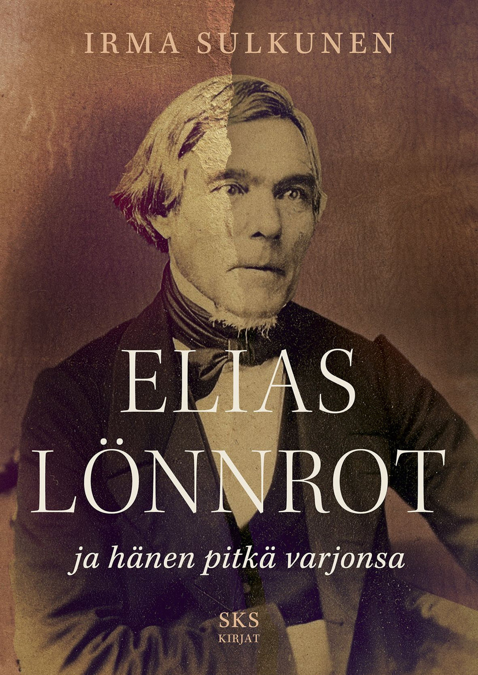 Elias L nnrot Ja H nen Pitk Varjonsa Irma Sulkunen elias-l-nnrot-ja-h-nen-pitk-varjonsa-irma-sulkunen
