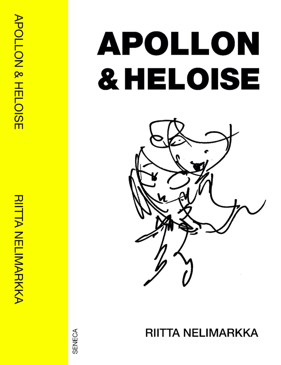 Valokuva kirjasta Riitta Nelimarkka Apollon &amp; Heloise, kuuluu tuoteryhmään Fantasiakirjat.