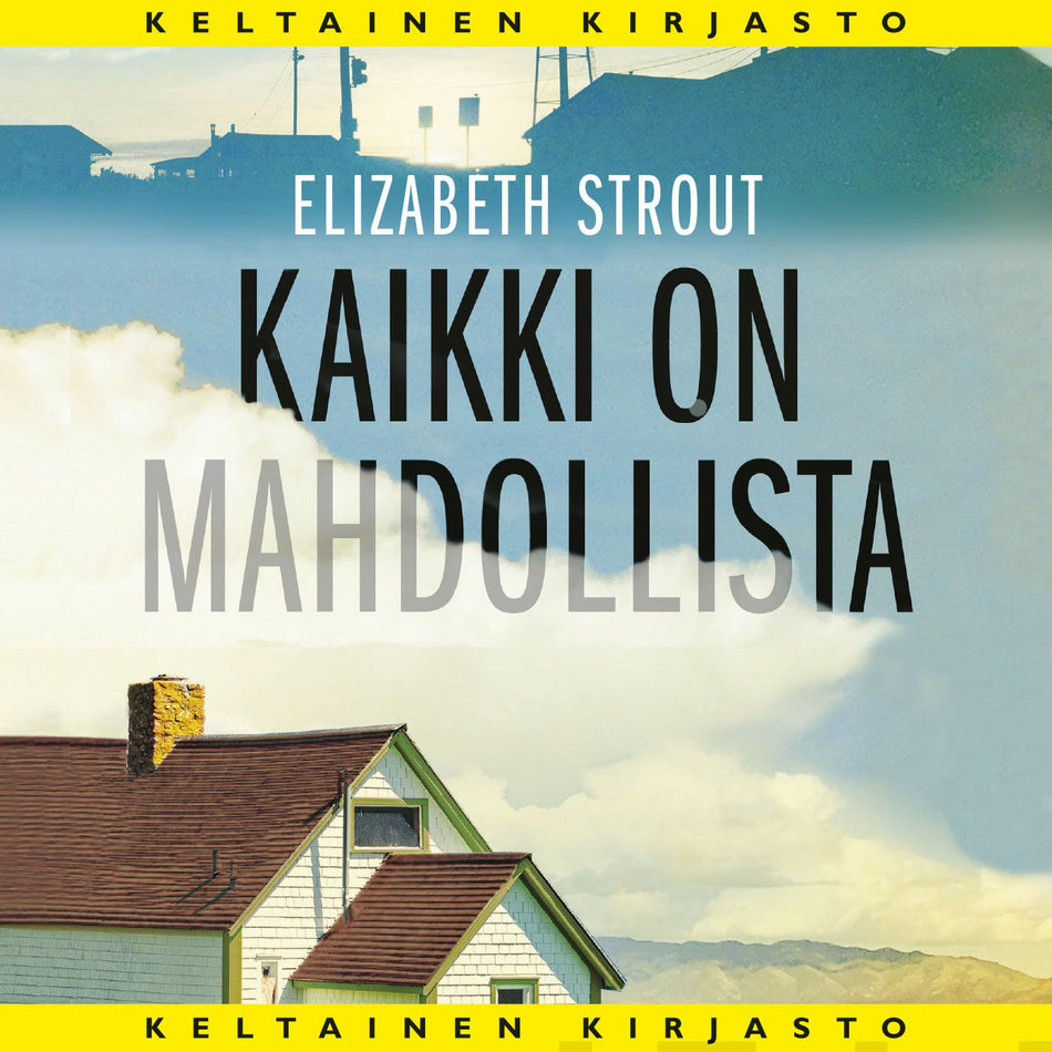Valokuva kirjasta Elizabeth Strout Kaikki on mahdollista, kuuluu tuoteryhmään Äänikirjat kauno.