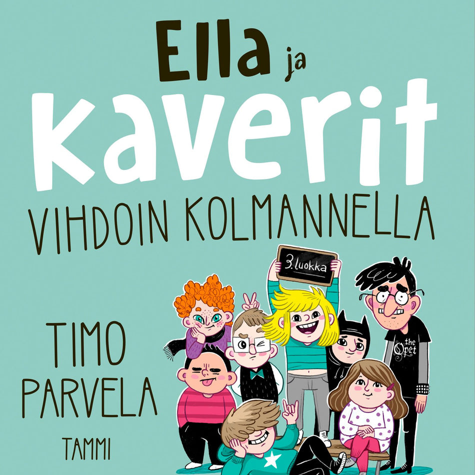 Ella Ja Kaverit Vihdoin Kolmannella Timo Parvela nikirja ella-ja-kaverit-vihdoin-kolmannella-timo-parvela-nikirja