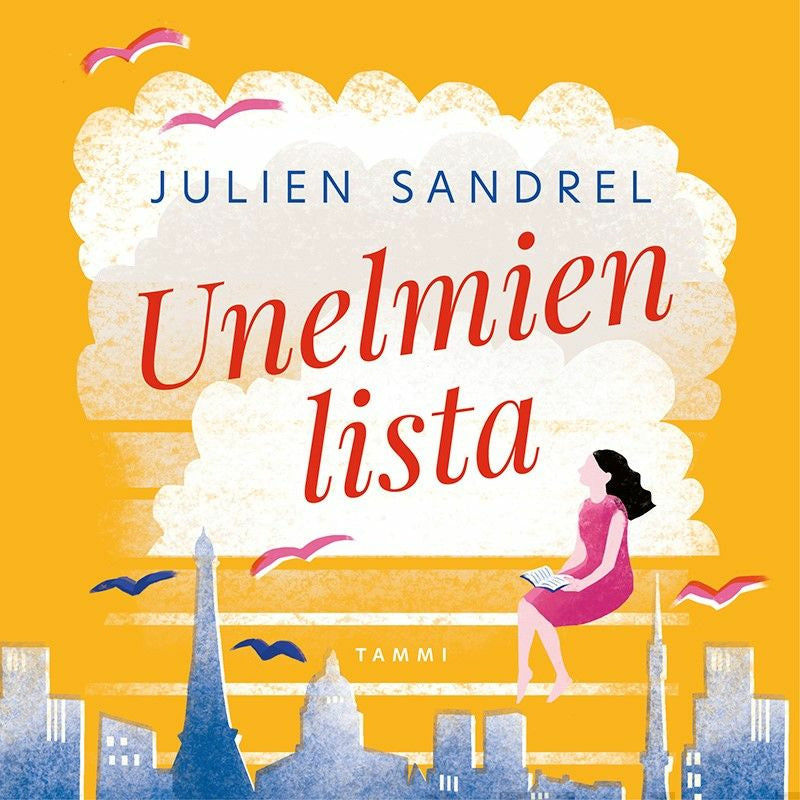 Valokuva kirjasta Julien Sandrel Unelmien lista, kuuluu tuoteryhmään Äänikirjat kauno.