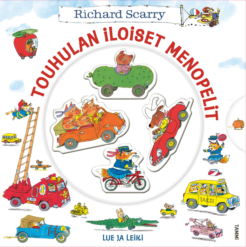 Touhulan Iloiset Menopelit Lue Ja Leiki Richard Scarry Touhulan Iloiset Menopelit Lue Ja Leiki Richard Scarry