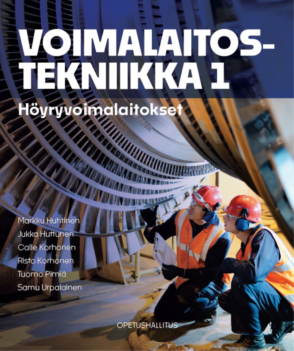 Valokuva kirjasta Markku Huhtinen / Jukka Huttunen / Calle Korhonen / Risto Korhonen / Tuomo Pimiä / Samu Urpalainen Voimalaitostekniikka 1-3 (3 kirjaa), kuuluu tuoteryhmään K-kirjat.